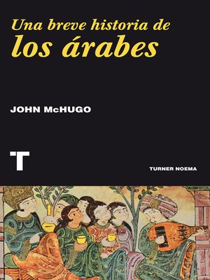 cover image of Una breve historia de los árabes
